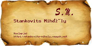Stankovits Mihály névjegykártya